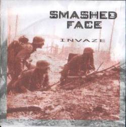 Smashed Face : Invaze